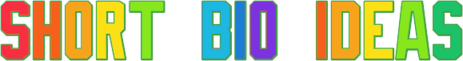 shortbioideas